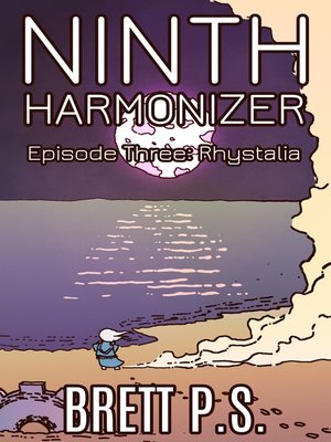 cover image of Ninth Harmonizer Episode Three